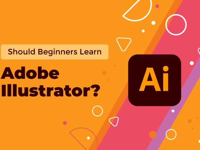 Should beginners invest time in learning Adobe Illustrator?